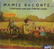 Mamie Raconte... 13 Histoires lues Par Odette Laure (CD 2002 France Bleu) *VG*