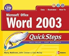 Microsoft Office Word 2003 QuickSteps, Matthews, Martin S & Cronan, John, Used; 