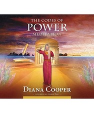 The Codes of Power Meditation, Diana Cooper