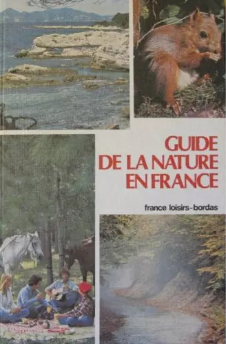 Guide nature en france - nature,