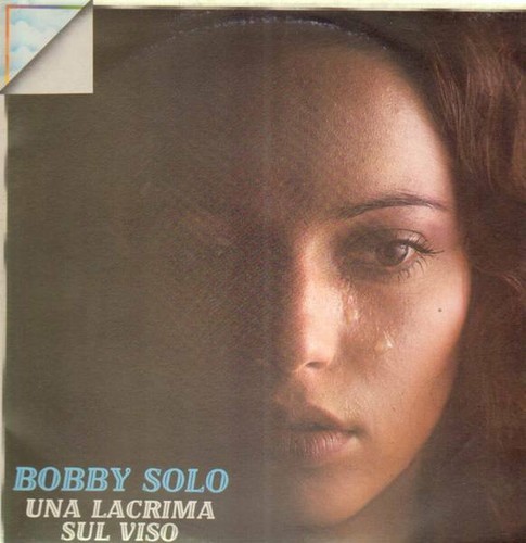 Bobby solo una lacrima sul - solo,