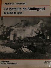 Militaria WW2 Osprey Publishing Août 42 Février 43 Bataille Stalingrad P. Antill