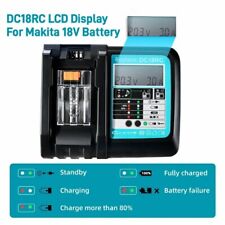 Chargeur Rapide pour Batterie Li-ion Makita DC18RC LCD 3A-Compatible 18V & 14.4V