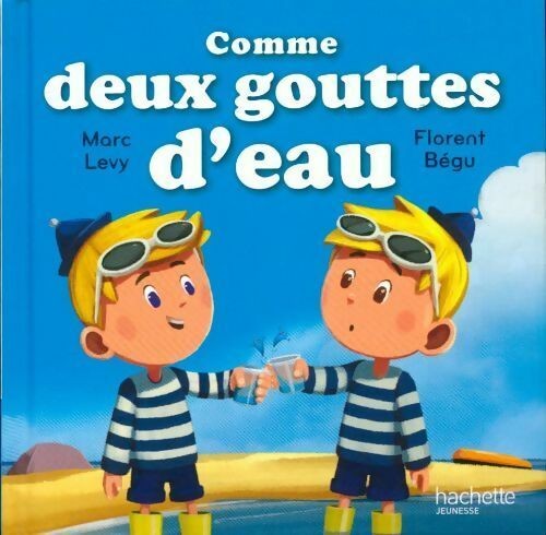Comme deux gouttes - ,