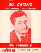 ALIX COMBELLE - AU CASINO