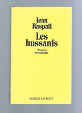 Les Hussards - Jean Raspail 