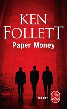 Paper Money - Follett, Ken
