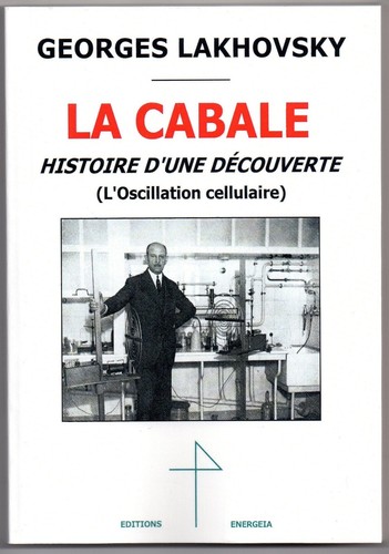 Lakhovsky cabale histoire - cabale,