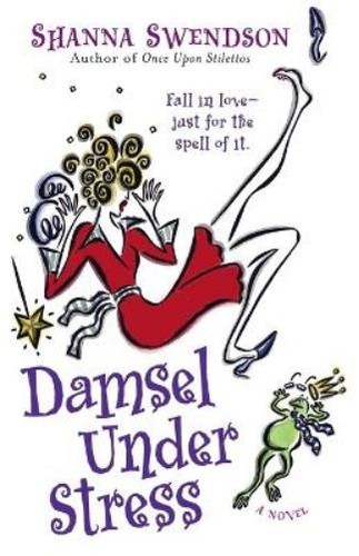 Shanna swendson damsel under - shanna,