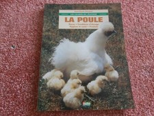 LA POULE Races. Soins