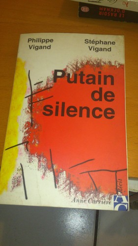 Putain silence philippe - de, &