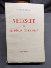 NIETZSCHE ou le déclin de