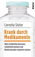 Krank durch Medikamente: Wenn