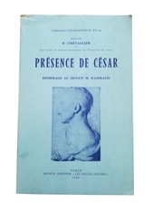 CD00000957 | Présence de César : hommage au doyen Michel Rambaud : actes du coll