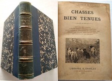 Chasses bien tenues de Gustave