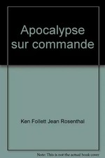 Apocalypse sur commande, Ken