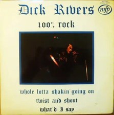 Dick Rivers Vinyl LP 100% Rock