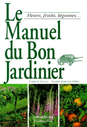 Manuel bon jardinier - bon,