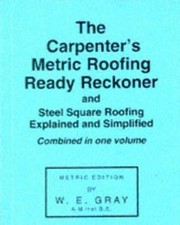 W.E. Gray Carpenter's Metric