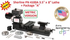 SHERLINE 4100A 3.5" X 8" LATHE