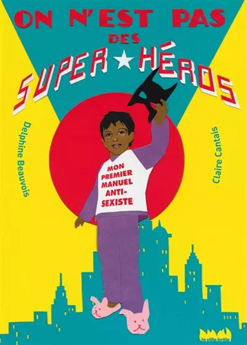 Est pas des super héros - pas,