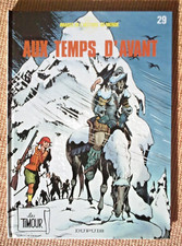 BD Timour N°29 Aux temps d'avant TBE