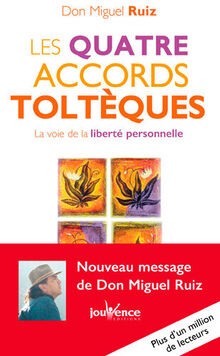 Les quatre accords - , toltèques