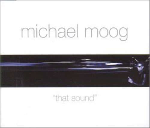 Michael moog that sound - michael, (cd)