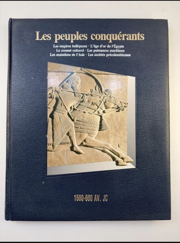 Les peuples conquérants
