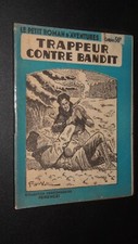 TRAPPEUR CONTRE BANDIT -