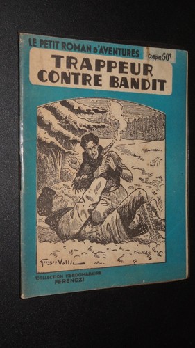 Trappeur contre bandit - contre,