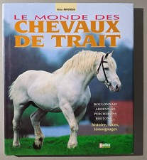 Le Monde Des Chevaux De Trait