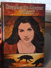 Stephenie MEYER LA VIE EN BD