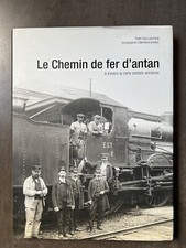 LE CHEMIN DE FER D'ANTAN à