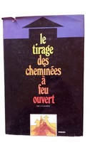 Le tirage des cheminees a feu