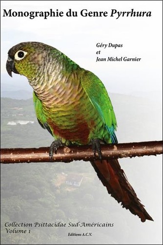 Monographie genre pyrrhura - du,