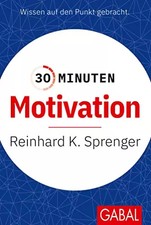 30 Minuten Motivation: In 30