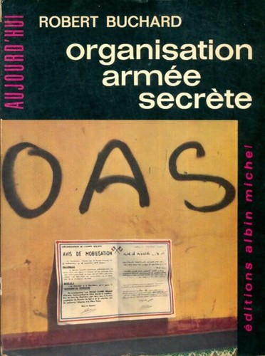 Organisation armée secrète - ,