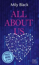 All About Us: Il n'a peur de rien. Sauf de vivre sans elle., Mily Black