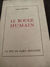 Le Bouge Humain André Couffin