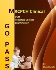 Go Pass Mrcpch Clinical - Dch