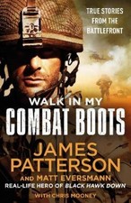James Patterson Walk in My Combat Boots (Poche)