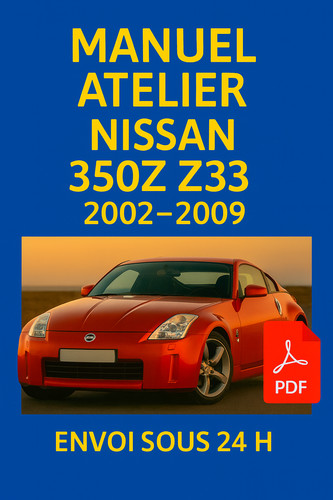 Manuel atelier nissan 350z - nissan, z33