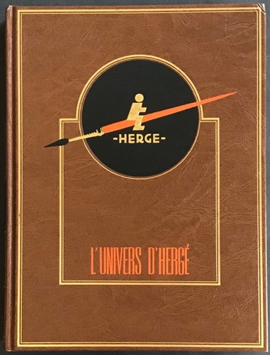 Tintin univers hergé - tintin, l’univers
