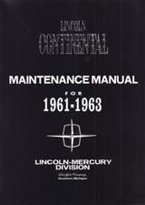Manuel D'Atelier De Service Et D'Entretien Lincoln Continental 1961-1963