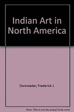Indian Art in North America