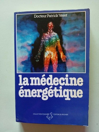 Médecine énergétique - , |