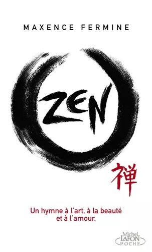 Zen maxence fermine - maxence,
