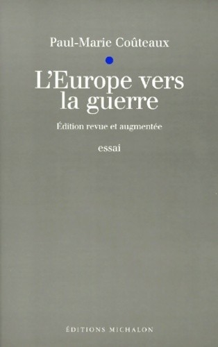 Europe vers guerre - l'europe,