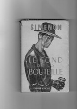 Georges Simenon le fond de la bouteille E.O belle jaquette